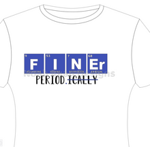 Load image into Gallery viewer, Finer Periodically T-Shirt
